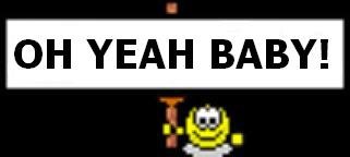 oh_yeah_baby.JPG