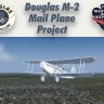 Douglas M-2 Mailplane and Project Part 1.