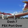 De Havilland Dash 7 FSX Port Over